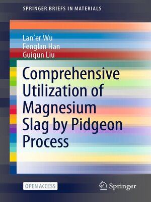 cover image of Comprehensive Utilization of Magnesium Slag by Pidgeon Process
